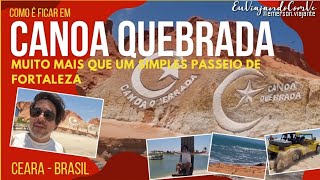 Canoa Quebrada  Muito além de um simples passeio saindo de Fortaleza [upl. by Seena]