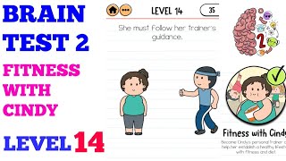 Brain test 2 fitness with cindy level 14 solution or walkthrough [upl. by Painter]