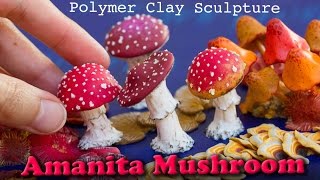 Polymer Clay Amanita Mushroom Sculpture  How to Sculpt Tutorial [upl. by Alihs]