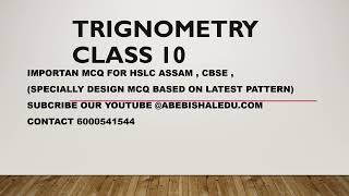 TRIGNOMETRY CLASS 1O HSLC 2025 MCQ [upl. by Shandee]