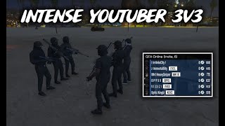 6 Youtubers have an intense 3v3 ft O P P X V and ImVelocity GTA 5 ONLINE [upl. by Asiulairam]