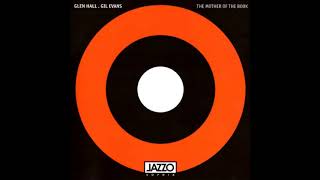 Glen Hall amp Gil Evans  The Folk [upl. by Horter]