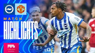 HIGHLIGHTS  Brighton v Manchester United  Premier League [upl. by Birdella]