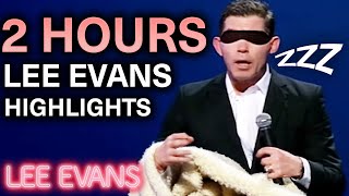 2 HOURS Of Lee Evans Most Popular Sets To Fall Asleep To  Lee Evans [upl. by Mylor431]