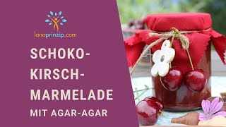 SchokoKirschMarmelade Rezept  Marmelade selber kochen schnell und einfach [upl. by Ky]