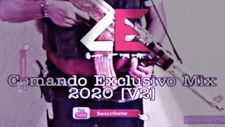 Comando exclusivo mix 2020 V2 [upl. by Neggem465]