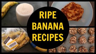 What To Do With Ripe Bananas  4 Easy Banana Recipes [upl. by Siuoleoj]