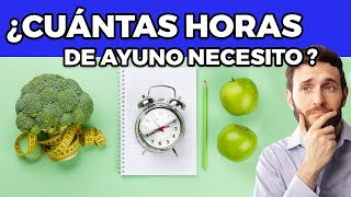 Cuantas horas de ayuno necesito para bajar de peso Ayuno Intermitente [upl. by Dleifxam]