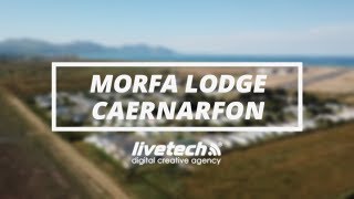 Morfa Lodge Caernarfon Gwynedd North Wales  Livetech Media [upl. by Lamek628]