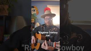 quotRagtime Cowboy Joequot Martin Gilmore wyoming gopokes cowboy guitar singer ragtime guysnamedjoe [upl. by Pachton]