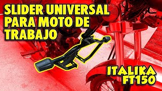 ¿COMO colocar SLIDER en MOTO de TRABAJO FACIL RAPIDO y BIEN EXPLICADO Italika ft 150 [upl. by Ullyot]