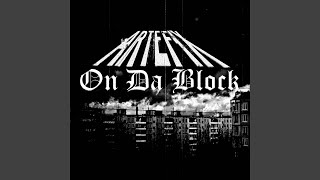 ON DA BLOCK [upl. by Ykcor]