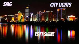 Young Socrates ft Shiine  City Lights SMG [upl. by Hamilton]