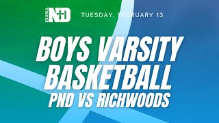 PND Boys Varsity Basketball vs Richwoods [upl. by Izaak]