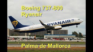 Ryanair Boeing B737800 Landings amp Take Offs compilation  Palma de Mallorca airport [upl. by Nyleaj]