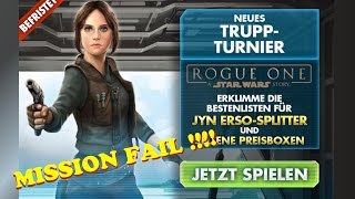 Star Wars Galaxy of Heroes  Truppturnier HELDIN DER REBELLION Jyn Erso  SWGOH Deutsch  German [upl. by Ahola]