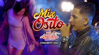 Amor Paisano MIX OSITO en vivo los algarrobos [upl. by Vevine]