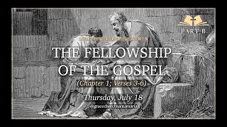 Philippians Bible Study ii  Phil 136  The Fellowship of the Gospel [upl. by Ijuy866]