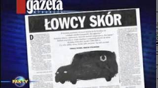 Fakty  afera łowców skór [upl. by Lombard]