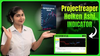 Projectreaper Heiken Ashi Indicator V15 MT4  FREE DOWNLOAD [upl. by Tiebold634]