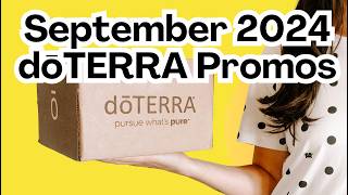 🍂🌻 doTERRA September 2024 Promos  Essential Oil Starter Kit Deals 🤩 [upl. by Atikat]