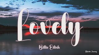 Billie Eilish  lovely Lyrics ft Khalid [upl. by Anehsak199]