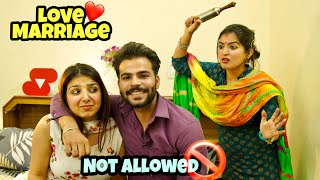 LOVE Marriage NOT Allowed😭 Latest Comedy Video  JagritiVishali [upl. by Nace553]