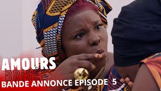 Bande Annonce AMOURS BRISÉS EPISODE 5 [upl. by Oulman]