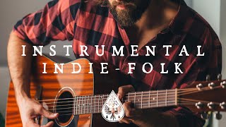 Instrumental IndieFolk  Vol 1 🪕  An AcousticChill Playlist for study relax and focus [upl. by Lyns]