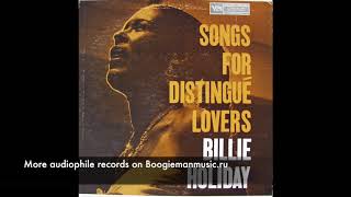 Billie Holiday ‎– Songs For Distingué Lovers  Classic Compact Discs ‎– VSCD6021 24K GOLD [upl. by Mastrianni]