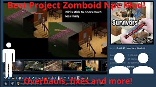 New Survivor Npc Mod For Project Zomboid  Superior Survivors Revisited [upl. by Drhcir]