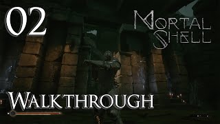 Mortal Shell  Walkthrough Part 2 Fallgrim Outskirts [upl. by Garry]