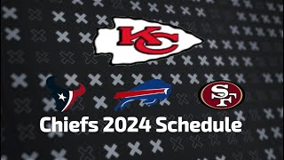 Chiefs 20242025 Schedule Release All Opponent for NEXT SEASON [upl. by Huskamp]