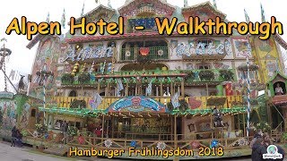 Alpen Hotel Rasch  Walkthrough  Hamburger Frühlingsdom 2018 [upl. by Raffaello485]