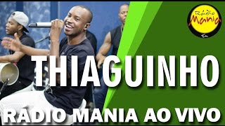 🔴 Radio Mania  Thiaguinho  Desencana [upl. by Linnie]