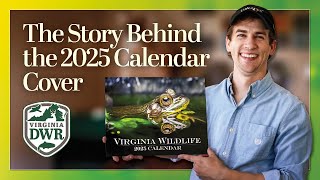 The Story Behind the Virginia Wildlife 2025 Calendar Cover [upl. by Vedi]