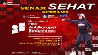 Senam Bersama Memperingati Hari Anti Korupsi Sedunia HAKORDIA 2024 [upl. by Valentine]