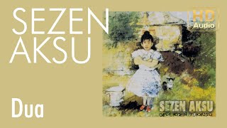 Sezen Aksu  Dua Official Audio [upl. by Nide]