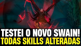 DE NOVO REWORK NO SWAIN TESTEI AS NOVAS MUDANÃ‡AS QUE A RIOT BOTOU NO PBE [upl. by Anay]