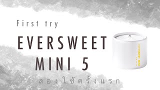 First try ”EVERSWEET MINI 5” ลองใช้น้ำพุแมวรุ่นล่าสุดของ PETKIT petkit น้ำพุแมว [upl. by Adnaerb]