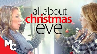 All About Christmas Eve  Full Movie 2023  Romantic Christmas  Haylie Duff [upl. by Sergei]