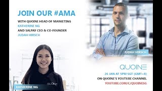 AMA with QUOINE VP of Marketing Katherine Ng and CEO of SALPay Judah Hirsch [upl. by Aisor]