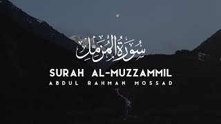 Surah AlMuzammil  Abdul Rahman Mossad سورة المزمل عبدالرحمن مسعد [upl. by Bonner365]