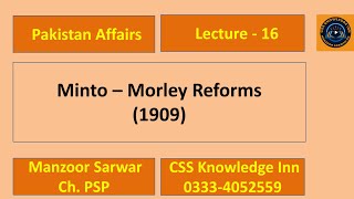 Minto Morley Reforms 1909 [upl. by Andriette]