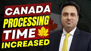 Processing Time Increased  Latest Visa Trends amp IRCC Processing Times canada [upl. by Ahseit230]