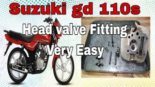 SUZUKI GD 110s HEAD VALVE FITTING VERY EASY  KASHIF SUZUKI CENTER [upl. by Eseela]