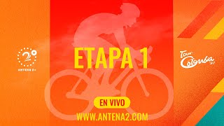 EN VIVO TOUR COLOMBIA 21 2024  ETAPA 1 [upl. by Annehsat]