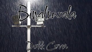 Binalewala  Michael Dutch Dokk Cover [upl. by Fransis]