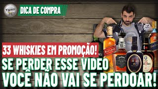 DICAS DE COMPRAS JUNHO DE 2023 WHISKY EM PROMOÇÃO desconto promoção [upl. by Eustis293]