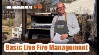 FM14 Basic Backyard Offset Smoker Live Wood Fire Management Get that real wood flavor [upl. by Potash]